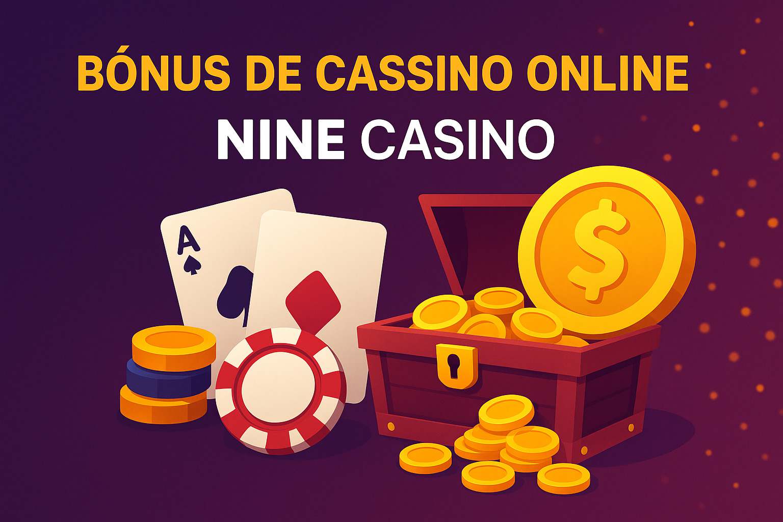 O bônus promocional NINE CASINO é uma ótima maneira de começar sua aventura
